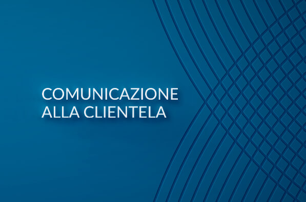 COMUNICAZIONE ALLA CLIENTELA DELLA FILIALE DI TORRE SANTA SUSANNA